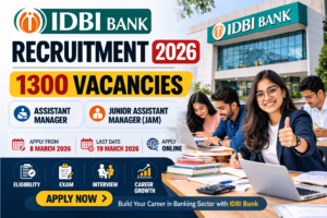 IDBI Bank Recruitment 2026 1300 Assistant Manager & Junior Assistant Manager Vacancies Announced, Apply Online