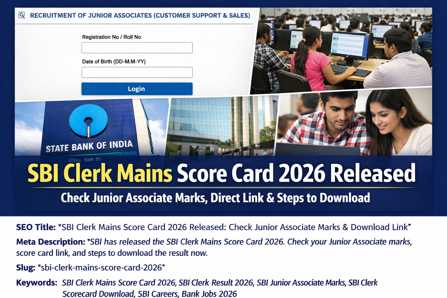 SBI Clerk Mains Score Card 2026 Released Check Junior Associate Marks, Direct Link and Steps to Download
